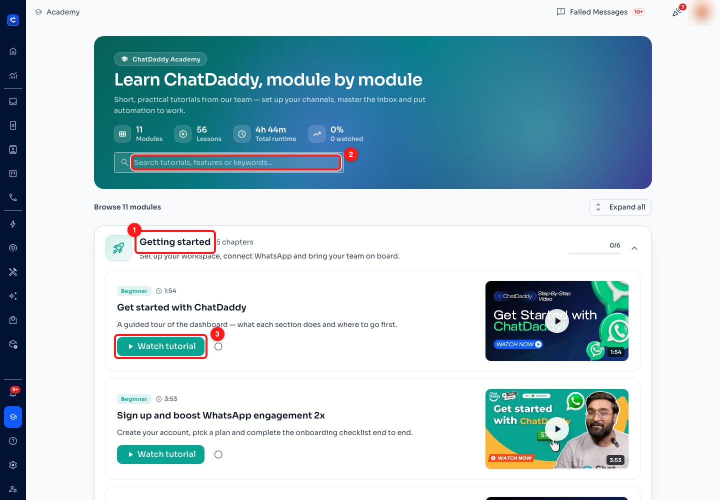 Step 1 — (1) the module you are in now, (2) search across every lesson by title or keyword, (3) Watch tutorial opens the video without leaving ChatDaddy.