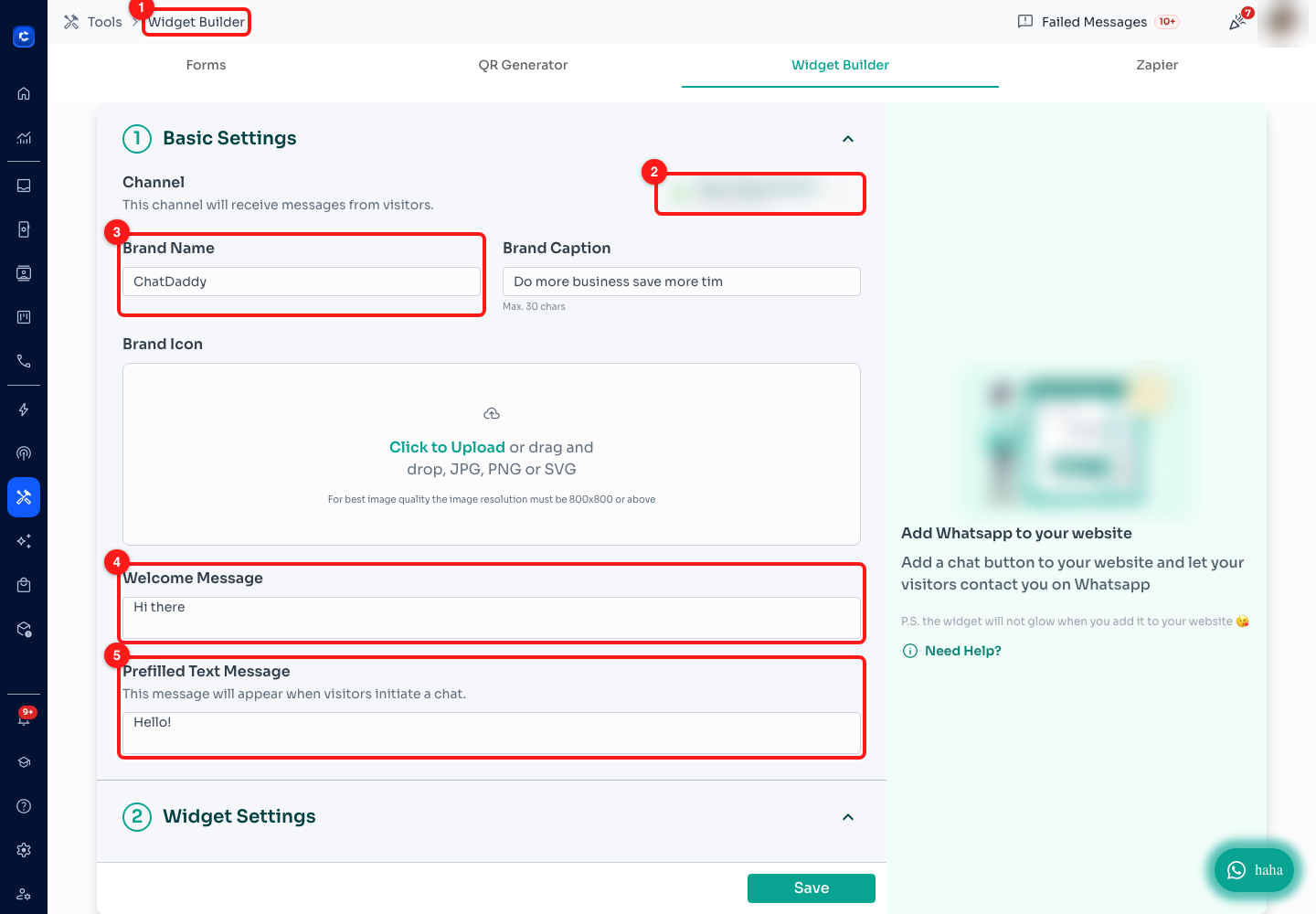 Step 3 — (1) the Widget Builder tab, (2) Channel, (3) Brand Name, (4) Welcome Message, (5) Prefilled Text Message. The channel and the live preview are frosted here; the preview on the right updates as you type.