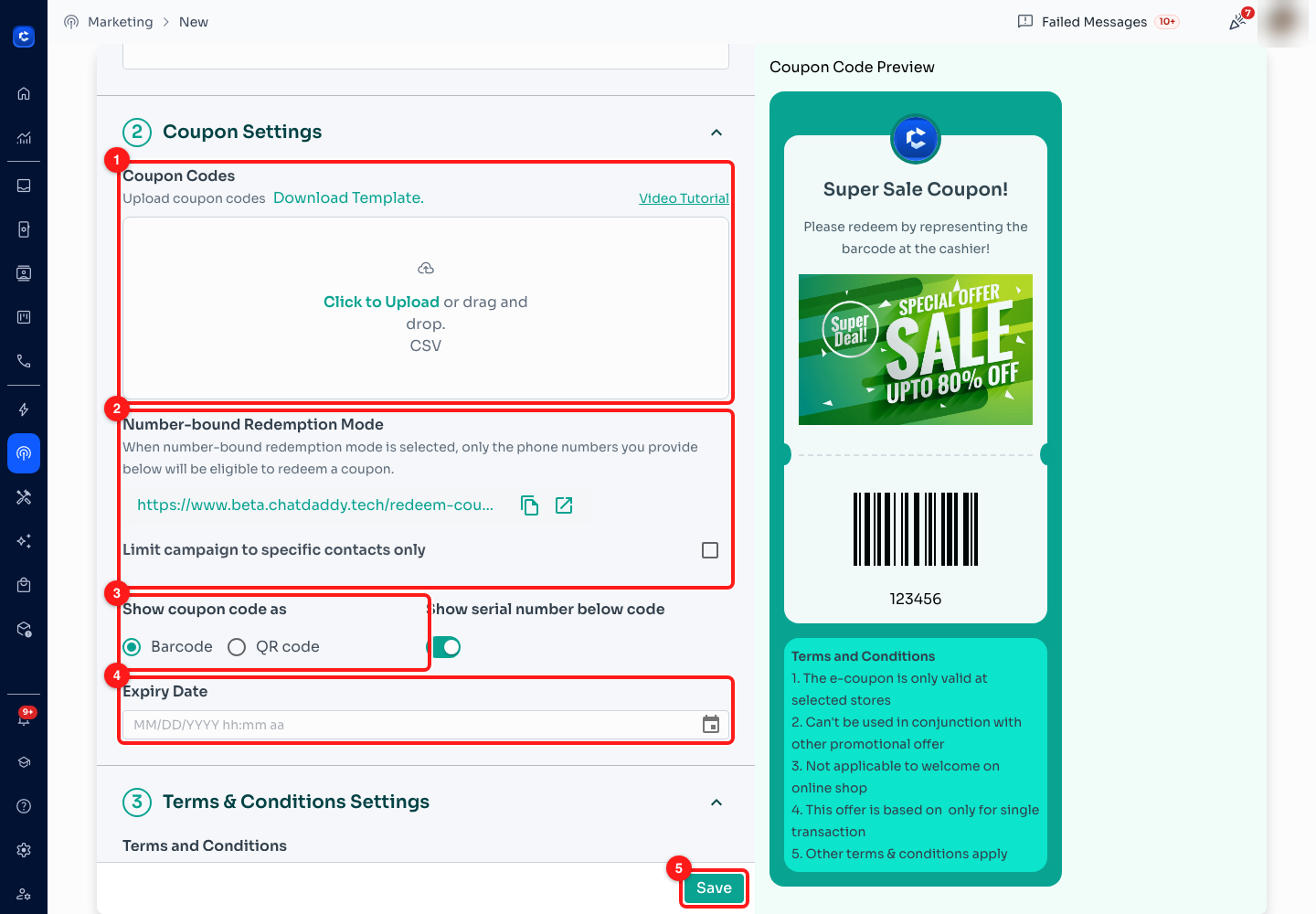 Step 8 — (1) Coupon Codes, with Download Template and the CSV dropzone, (2) Number-bound Redemption Mode, holding the public link and the contact limit, (3) Show coupon code as — Barcode or QR code, (4) Expiry Date, (5) Save.