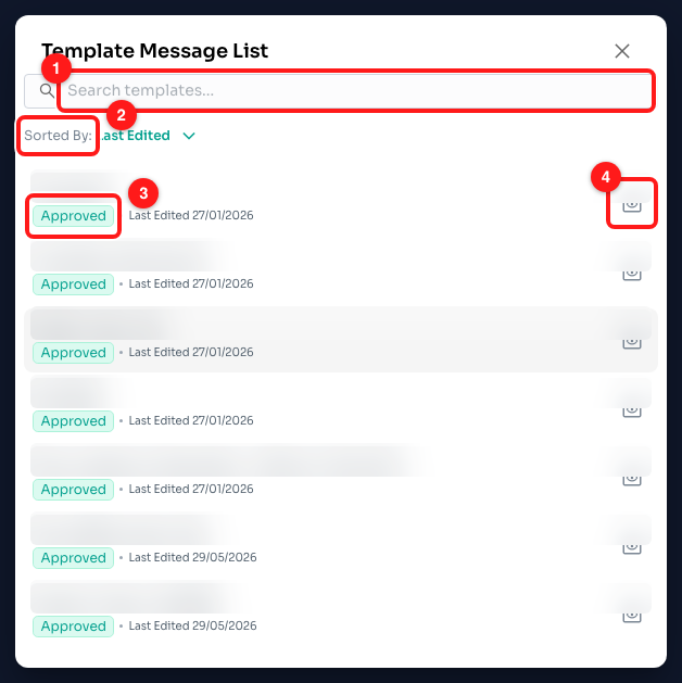 Step 9 — (1) search your templates, (2) change the sort, (3) the approval status of each one, (4) preview before you send. Template names are blurred.