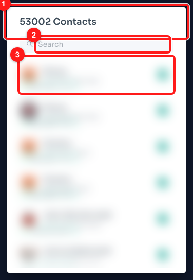 Step 5 — (1) the count as a heading, (2) search within the selection, (3) one selected contact. The list itself is blurred: these are real customer records.