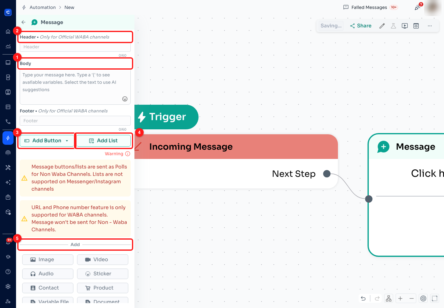 Step 7 — (1) Body, the message itself, (2) Header, WABA channels only, (3) Add Button, (4) Add List, (5) the Add row for media and attachments.