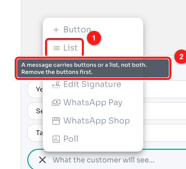 Step 5 — List is unavailable while buttons are attached (1), and says so (2).