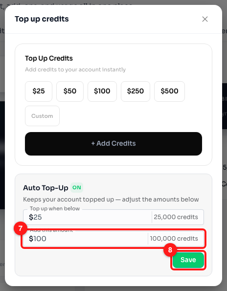 Step 4 — "Add this amount" (7) set to $100, and the Save button (8).