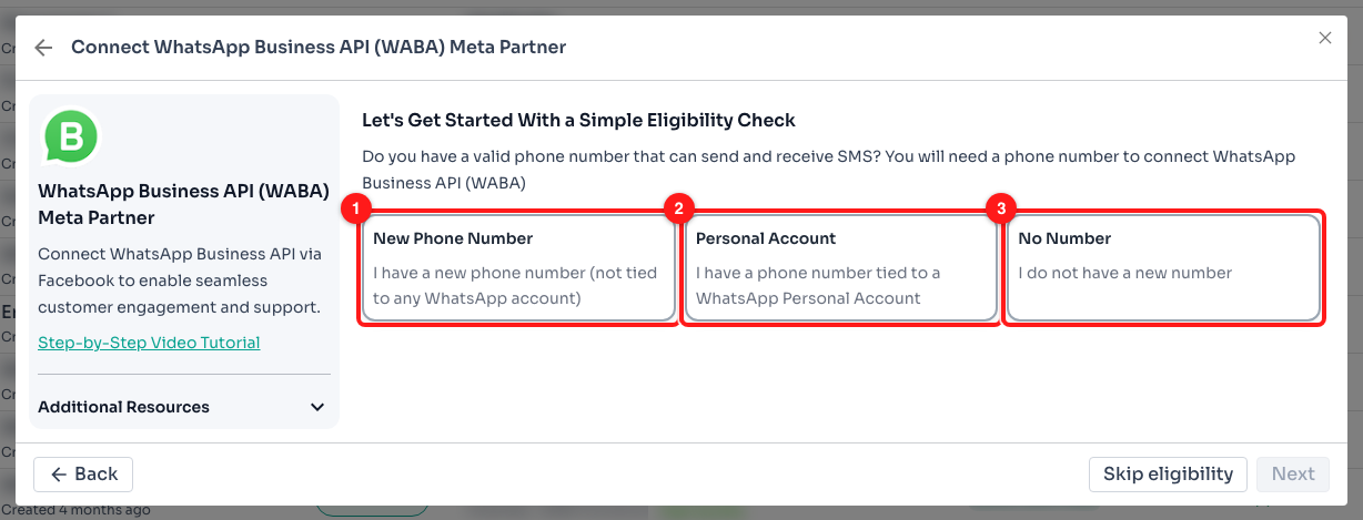 The eligibility check. (1) New Phone Number — the SIM you prepared in Part 2. (2) Personal Account — a number already on WhatsApp, which has to be freed first. (3) No Number — you still need to get one.