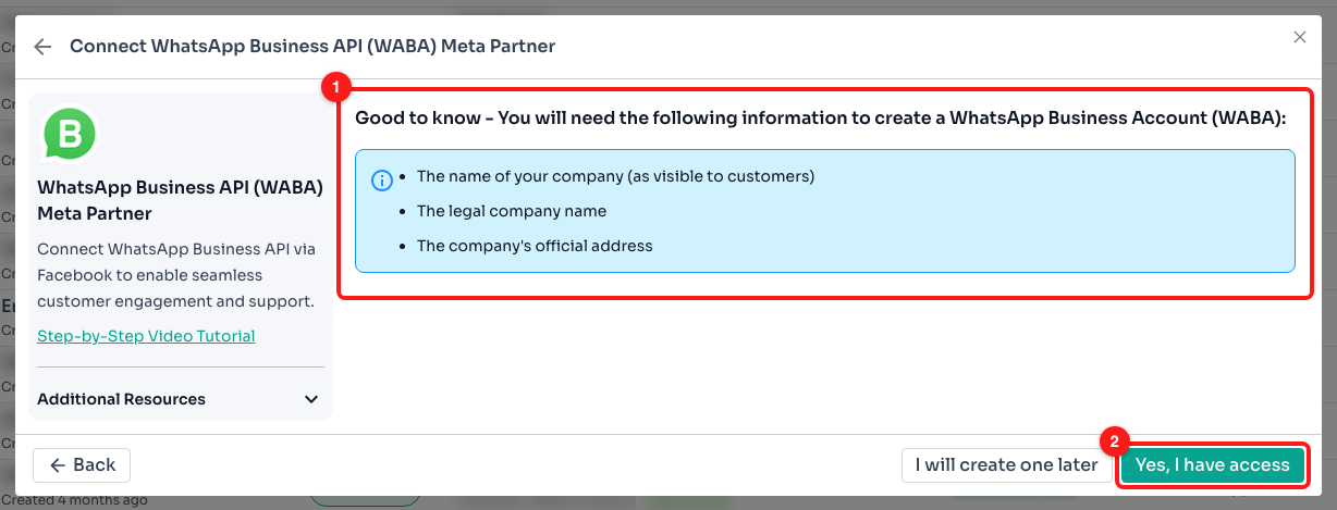 The "Good to know" step. (1) The three details Meta will ask for. (2) Yes, I have access — continue.