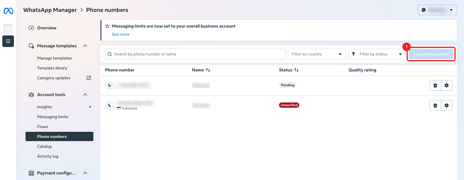 WhatsApp Manager → Phone numbers, with two numbers on one business account. (1) Add phone number. A number sits at Pending or Unverified until its code has been entered.