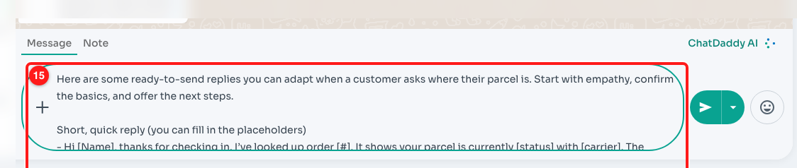 15 — ChatDaddy AI has written the reply options for you.