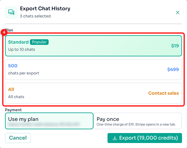 Step 3 — the Plan section (4). Standard is pre-selected here because only 3 chats were chosen.