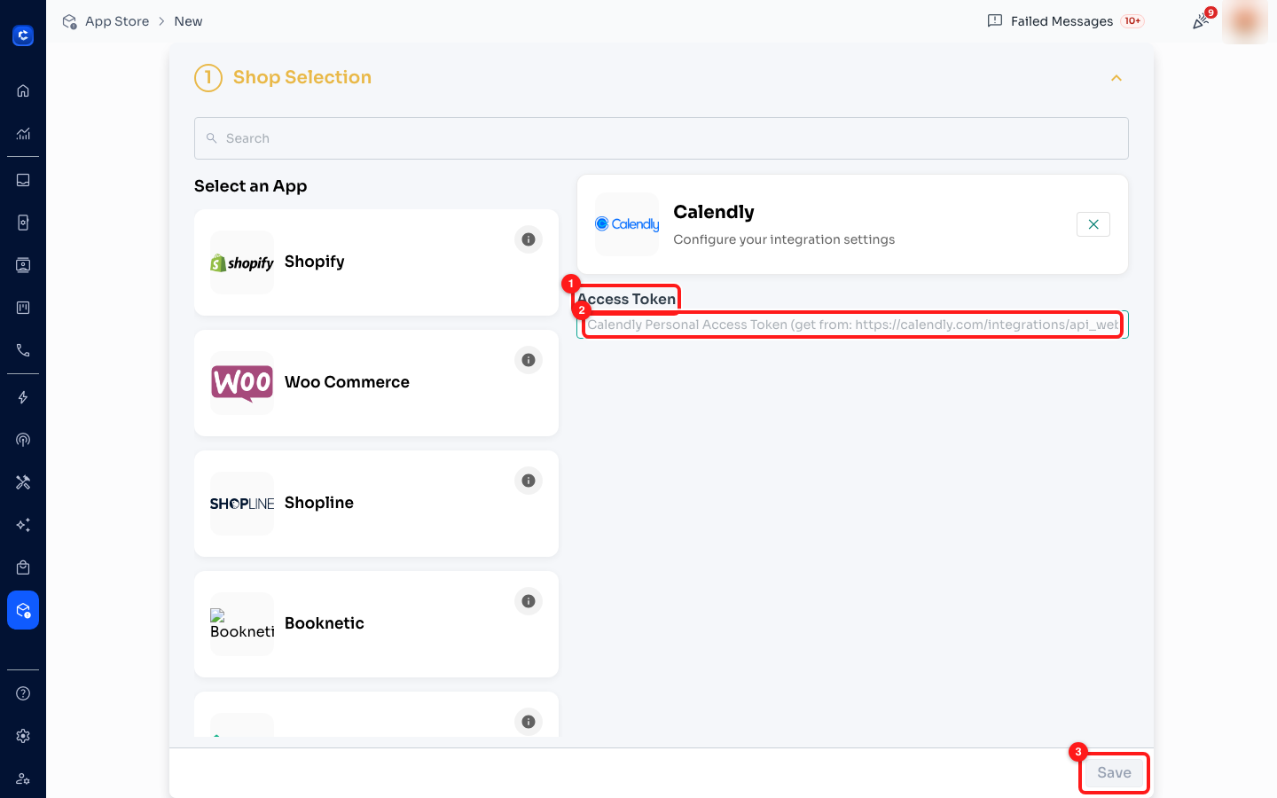 Calendly: ① Access Token, ② generated at calendly.com/integrations/api_webhooks.