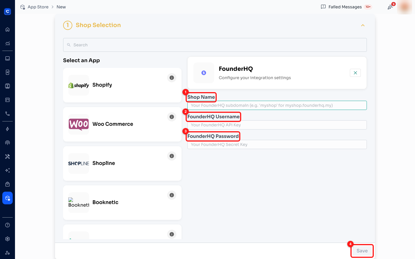 FounderHQ: ① your subdomain (the myshop of myshop.founderhq.my), ② API Key, ③ Secret Key.