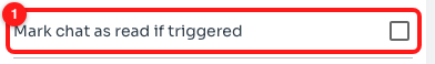 Step 5 — Mark chat as read if triggered (1).
