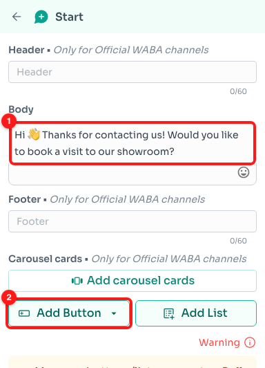 Write the greeting in Body (1), then click Add Button (2).