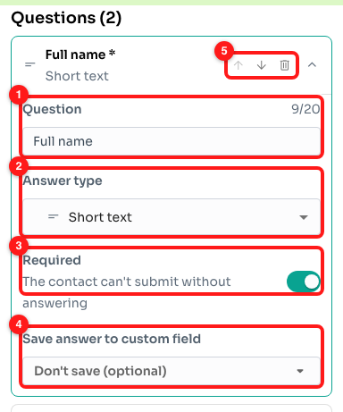 An open question card: Question (1), Answer type (2), Required (3), Save answer to custom field (4), move / delete (5).