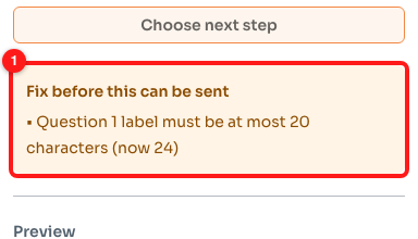 "Fix before this can be sent" (1): here Question 1 is 24 characters long, but Short text allows 20.