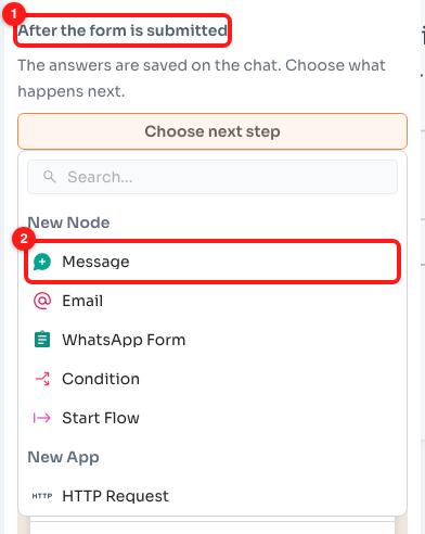 After the form is submitted (1) → Choose next step → Message (2).