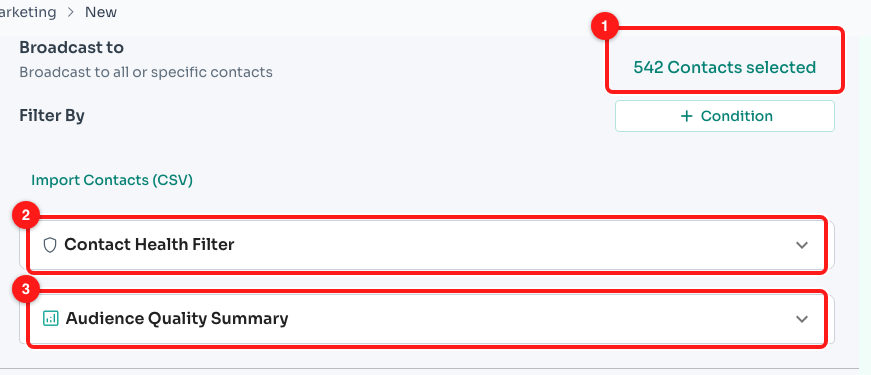 Step 1 — the live recipient count (1), the Contact Health Filter panel (2) and the Audience Quality Summary panel (3), both collapsed by default.