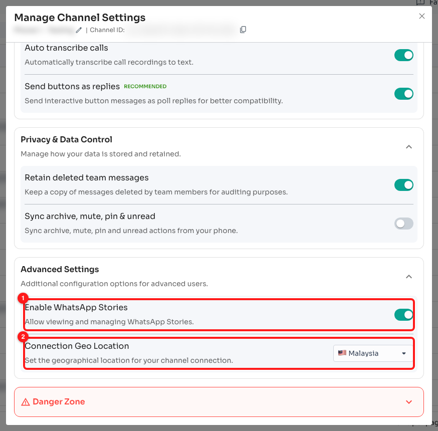 Step 5 — Enable WhatsApp Stories (1) and Connection Geo Location (2), inside the expanded Advanced Settings section.