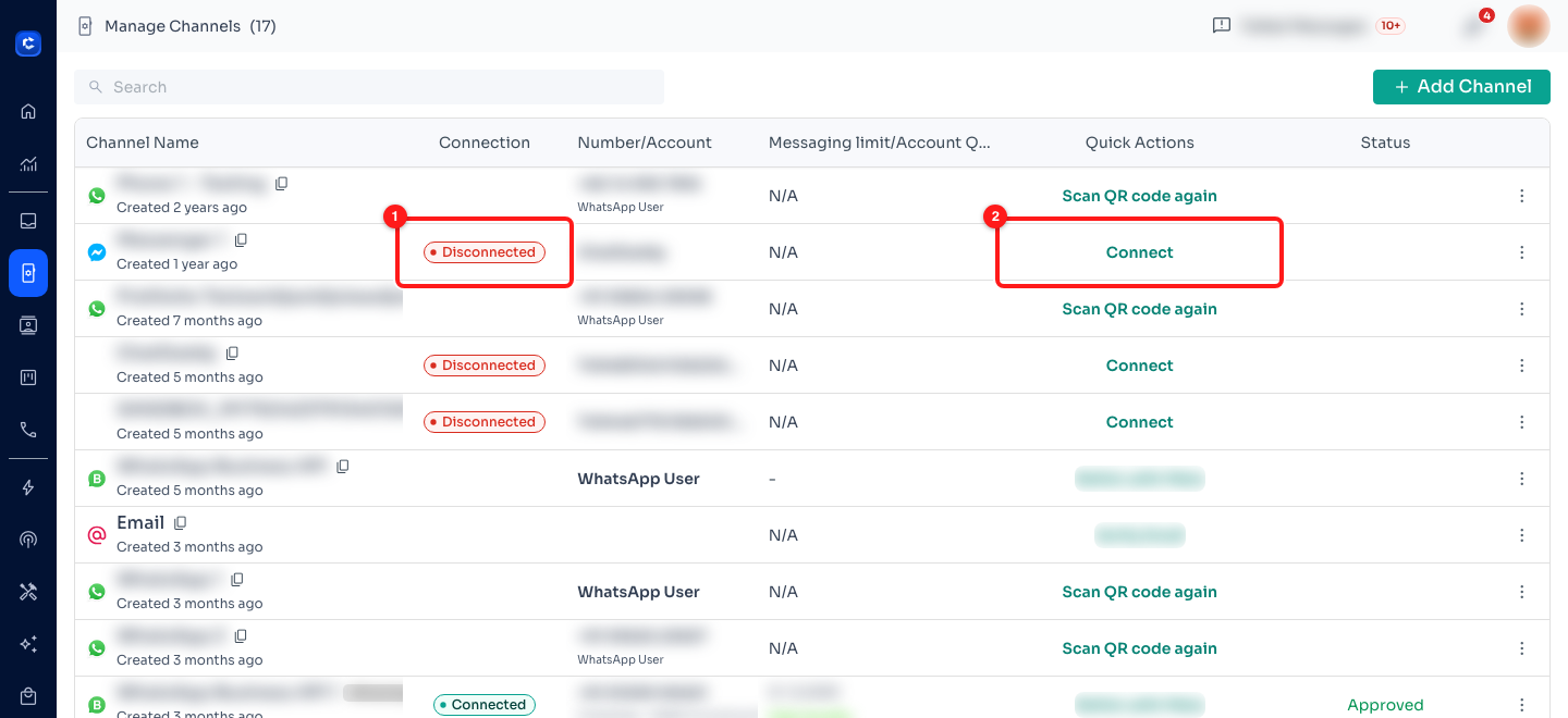 The Connection column flags a channel that has dropped (1), and the Quick Actions column offers the fix for that channel type (2).