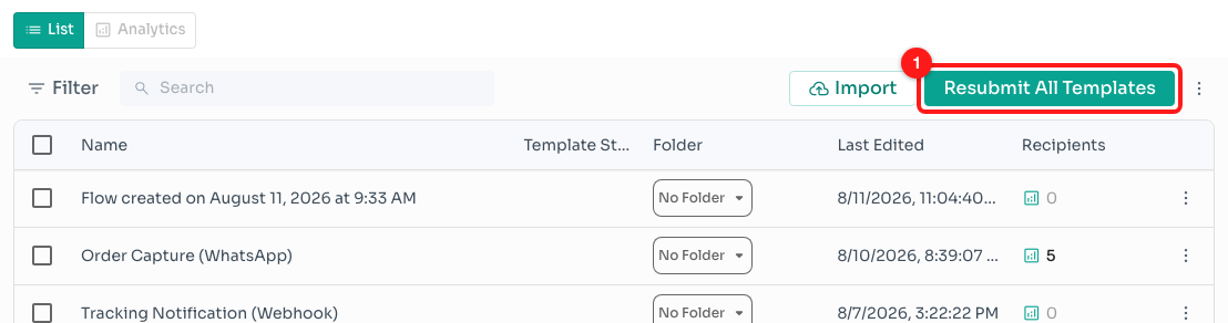 Step 1 — Resubmit All Templates on the Message Flows toolbar (1).