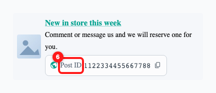 Step 4 — an organic post shows the Post ID label (6).