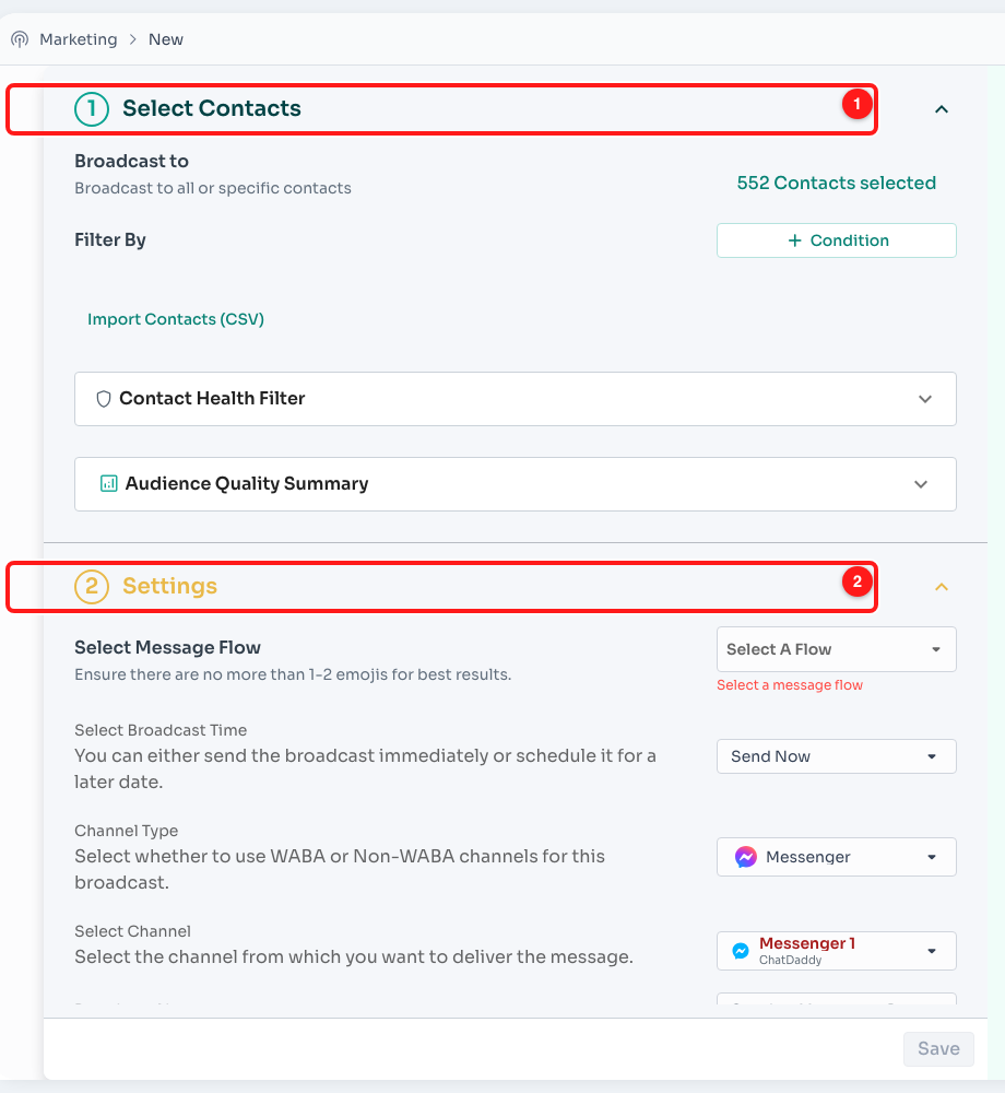Section 1 Select Contacts and section 2 Settings. Section 3 Advanced Settings is further down the form.