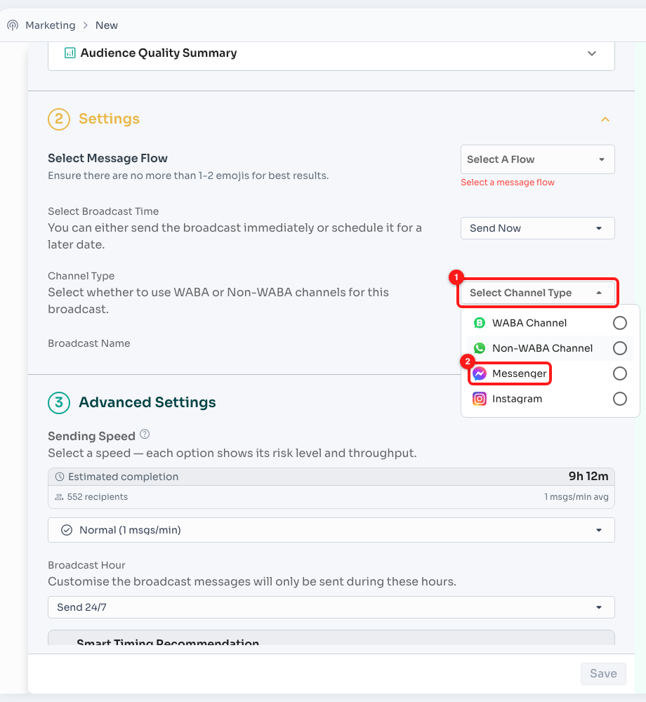 Open Select Channel Type (1) and pick Messenger (2).