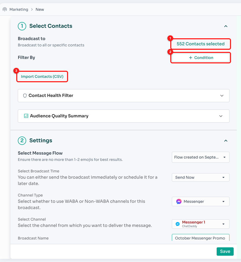 Audience count (1), + Condition filters (2) and Import Contacts (CSV) (3).