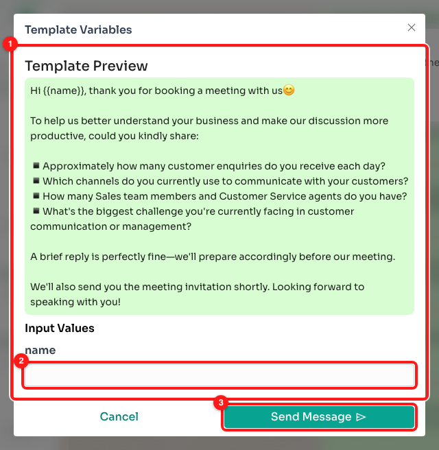 Step 7 — Template Preview (1), one input per placeholder (2), then Send Message (3).