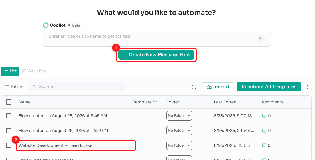 Step 1 — Create New Message Flow (1), or click an existing flow's name to open it (2).