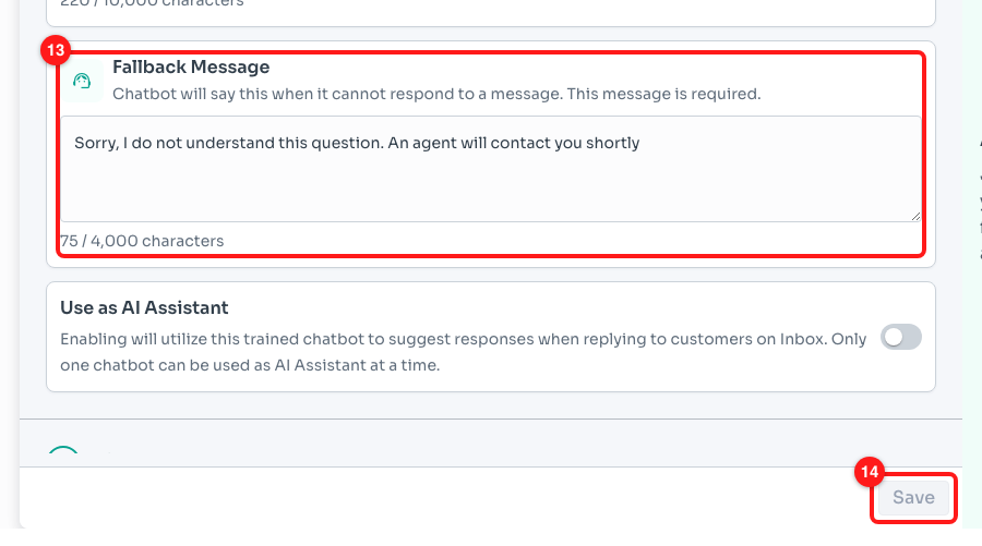 Step 8 — the Fallback Message (13) and the Save button, greyed out here because no knowledge source has been added yet (14).
