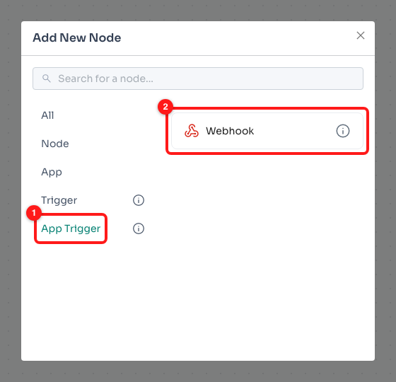 ① App Trigger. ② Webhook — the only item in the category, and the whole inbound story.
