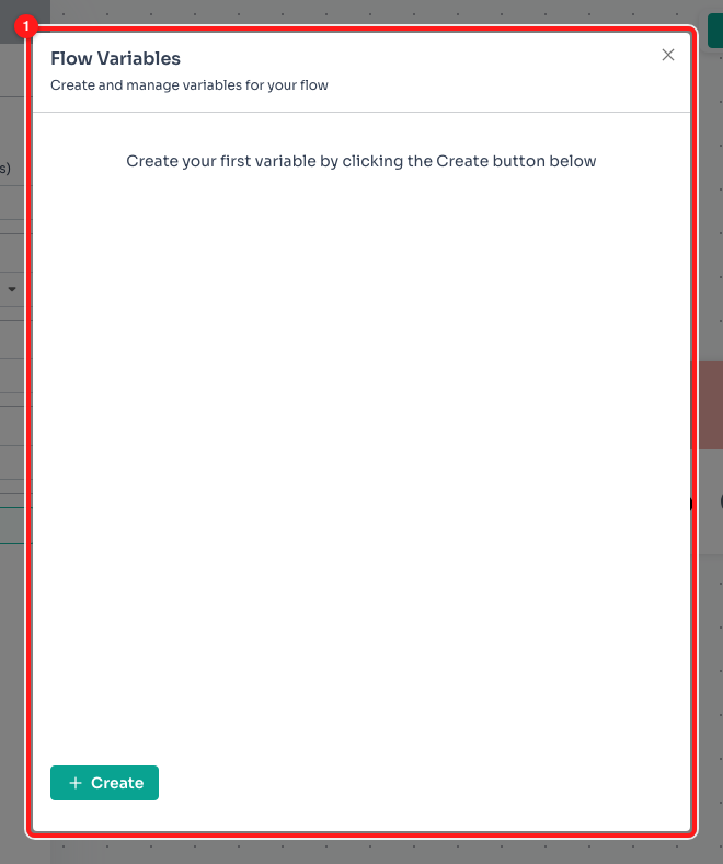 ① Flow Variables — "Create and manage variables for your flow". Empty flows start with none; press Create.