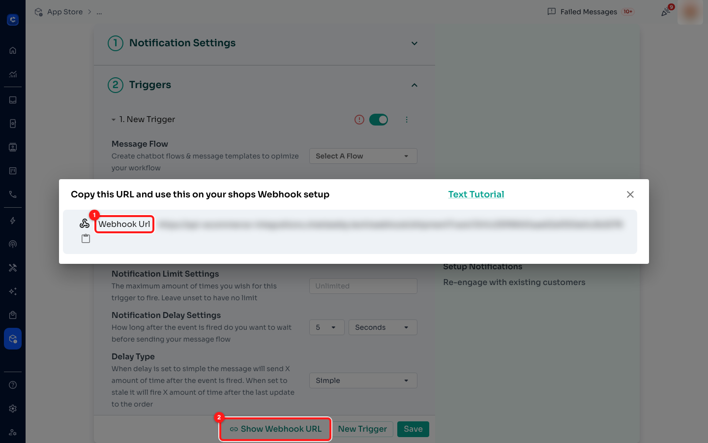 ① the per-service webhook URL (blurred — treat it as a password). ② Text Tutorial, the per-app setup guide. ③ Show Webhook URL.