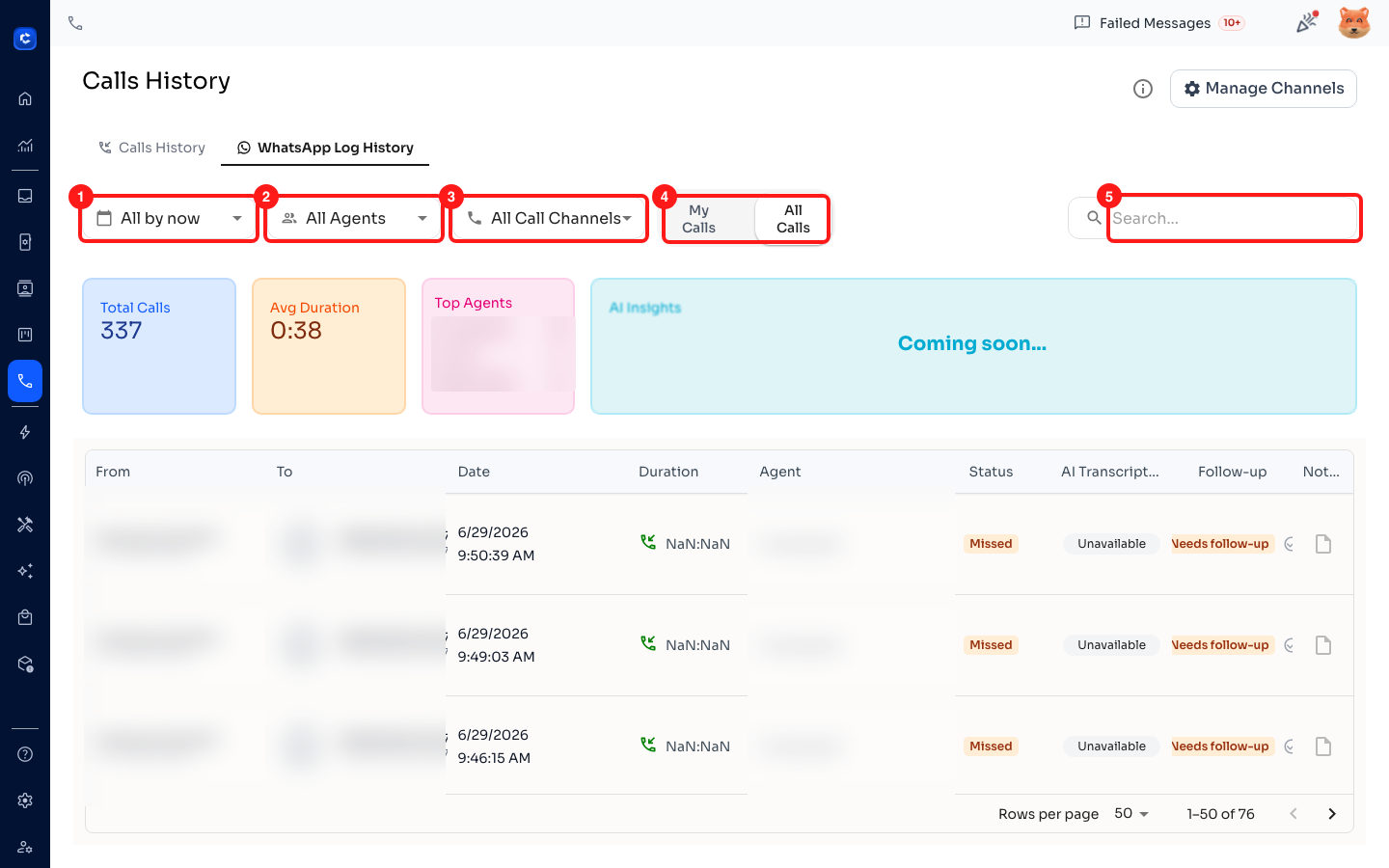 Filter by date, agent, channel, your calls vs. the team's, or search.