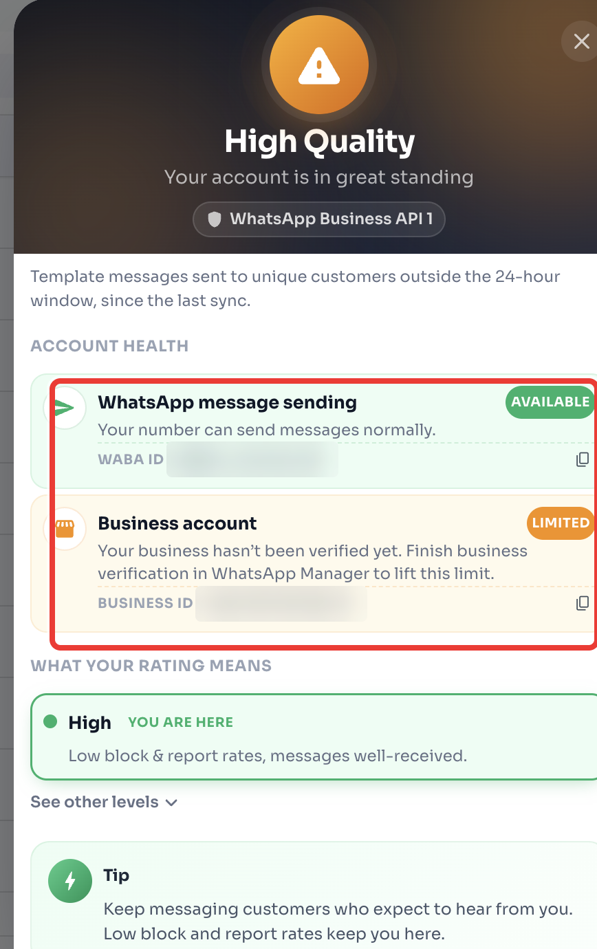 Account health for your WhatsApp number and Business account.