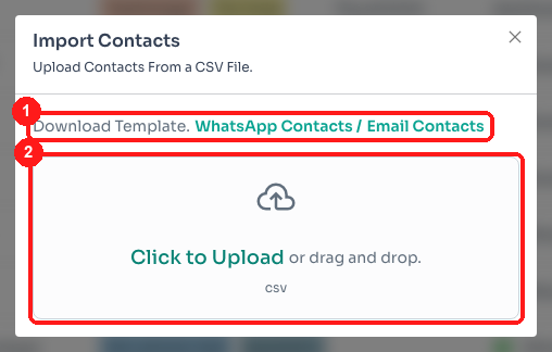 Download the template, then upload your CSV