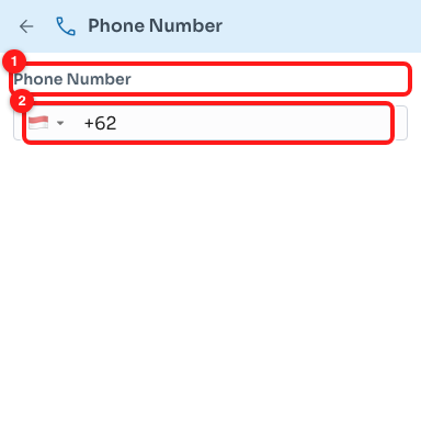 Step 5 — the Phone Number step: the label (1) and the country picker with the number beside it (2).