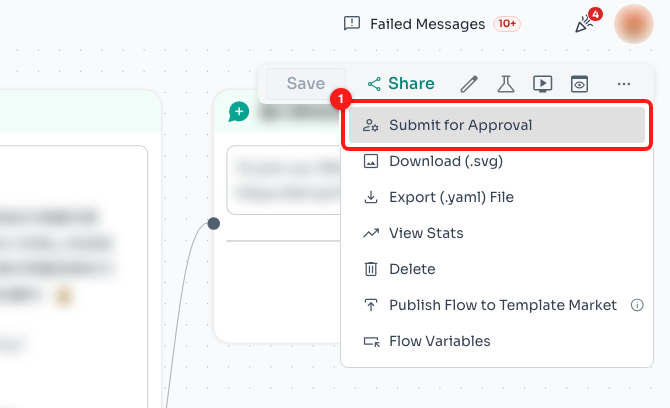 Step 1 — Submit for Approval (1) in the flow options menu. The flow's own message content behind the menu has been blurred for this screenshot.