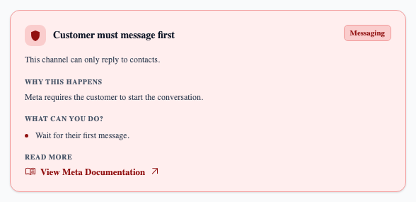 “Customer must message first” — the chip reads Messaging, not Template, because the template is fine; the conversation has not started.