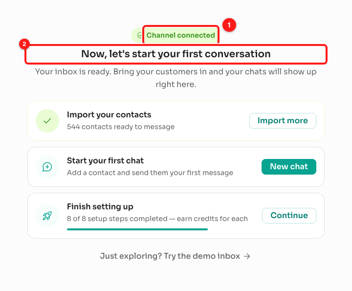 Step 3 — the Channel connected pill (1) confirms the channel is live, above the panel heading (2).