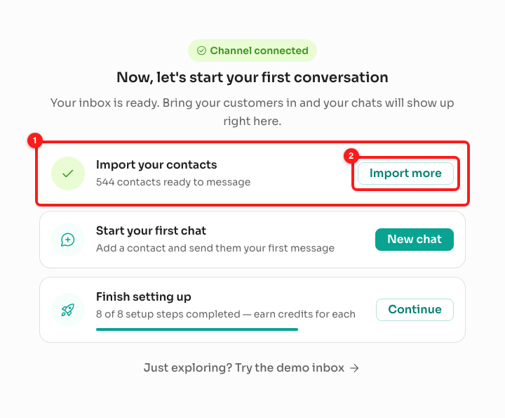 Step 4 — the contacts card (1) and its button (2). This workspace already has contacts, so the card shows a tick and offers Import more.