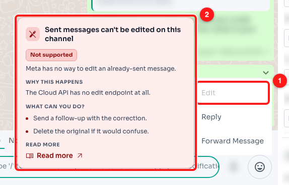 Edit greyed out on a sent WhatsApp Business API message (1), and the card that explains why (2). Customer details are blurred in this screenshot.