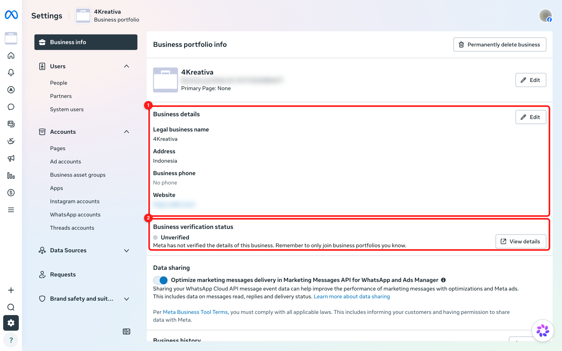 Meta Business settings → Business info. (1) Business details — legal name, address, phone and website must match your registration documents exactly. (2) Business verification status — this is the number you are trying to move to “Verified”.
